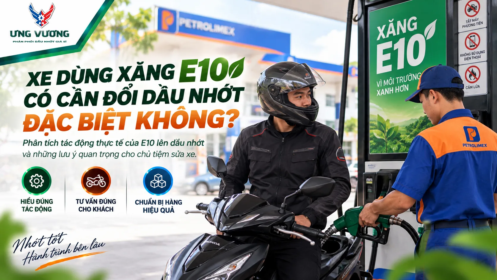 Xe Dùng Xăng E10 Có Cần Đổi Dầu Nhớt Đặc Biệt Không?