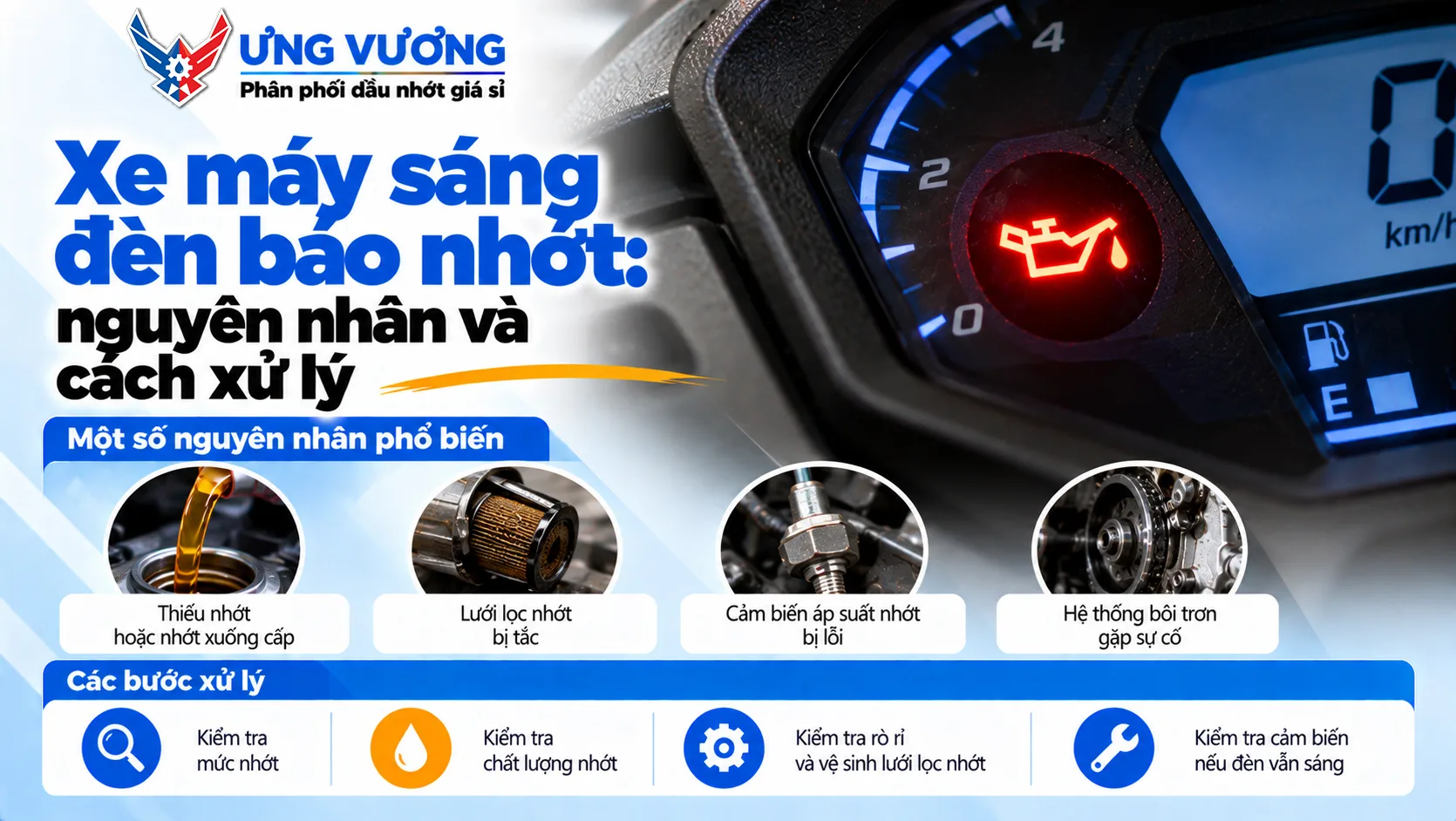 Xe máy sáng đèn báo nhớt: nguyên nhân và cách xử lý