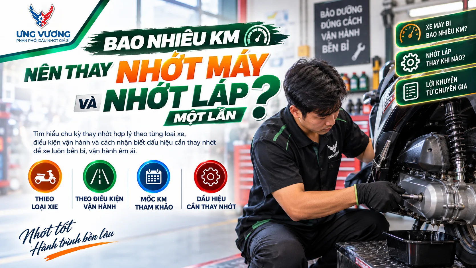 Bao Nhiêu Km Nên Thay Nhớt Máy Và Nhớt Láp Một Lần?